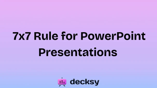 7x7 Rule for PowerPoint Presentations