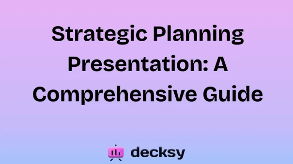 Strategic Planning Presentation A Comprehensive Guide