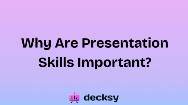 Why Are Presentation Skills Important