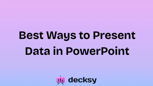Present Data in PowerPoint