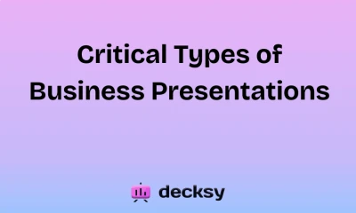 Critical Types of Business Presentations