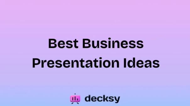 Business Presentation Ideas